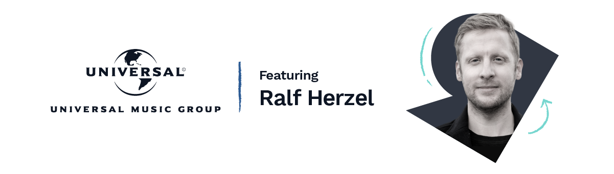 A conversation with Ralf Herzel from Universal Music Group
